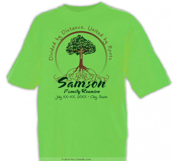 Family Reunion Design » SP2486 Divided by Distance, United by Roots Shirt